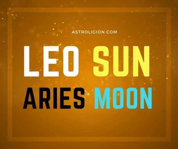 Leo sun aries moon