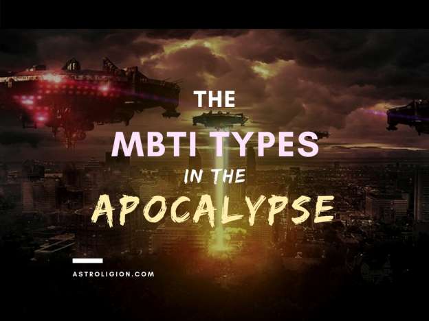 the mbti types in the apocalypse