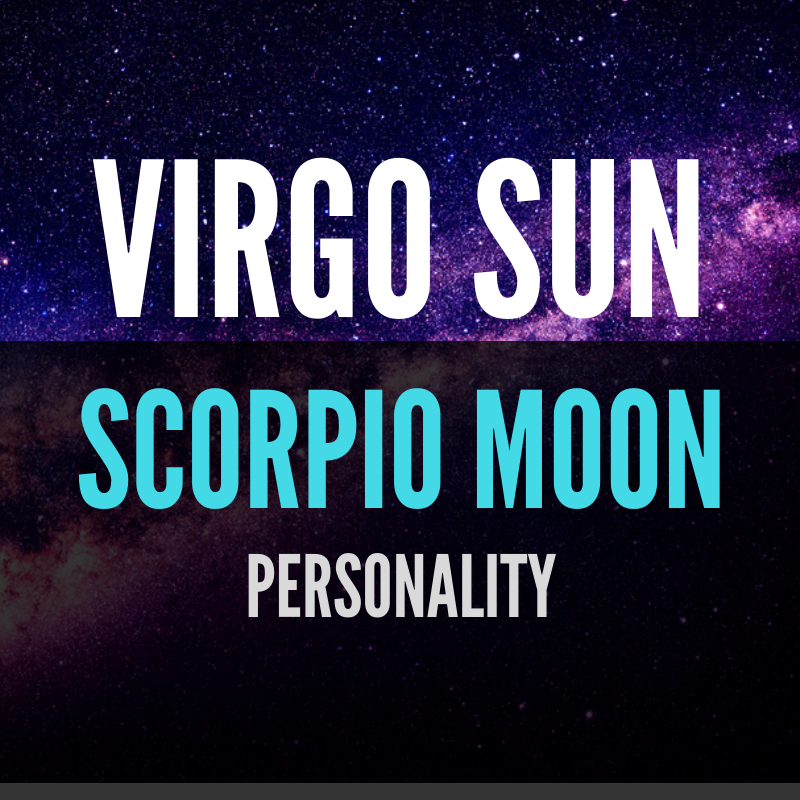 Virgo Sun Scorpio Moon Personality | Astroligion.com