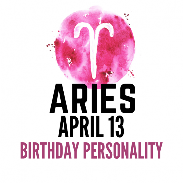 april 13 zodiac sign birthday
