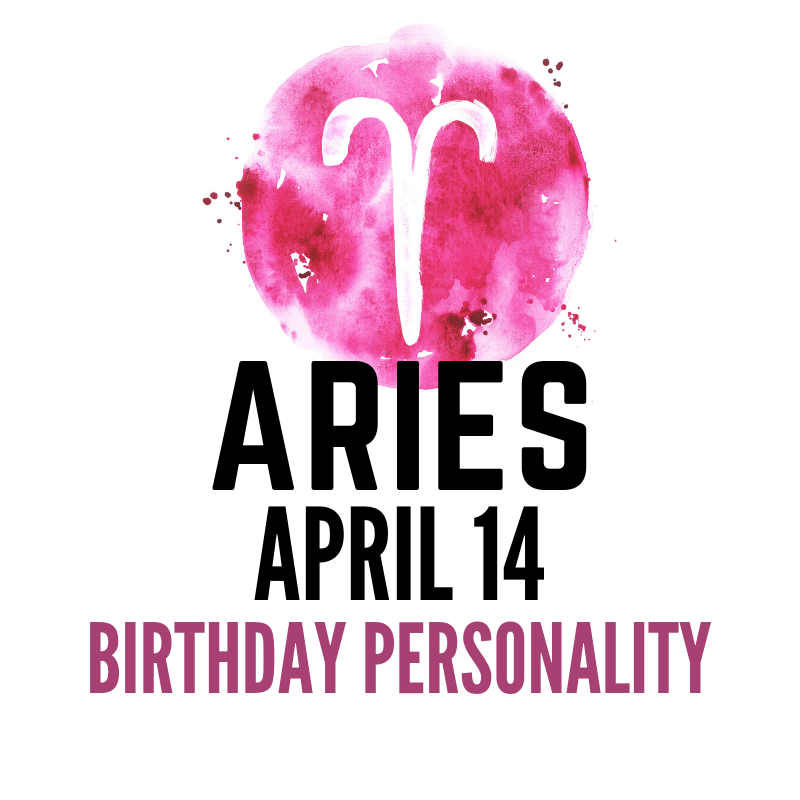 April 14 Zodiac Birthday Unorthodox Style Astroligion