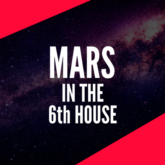 mars in the 6th house