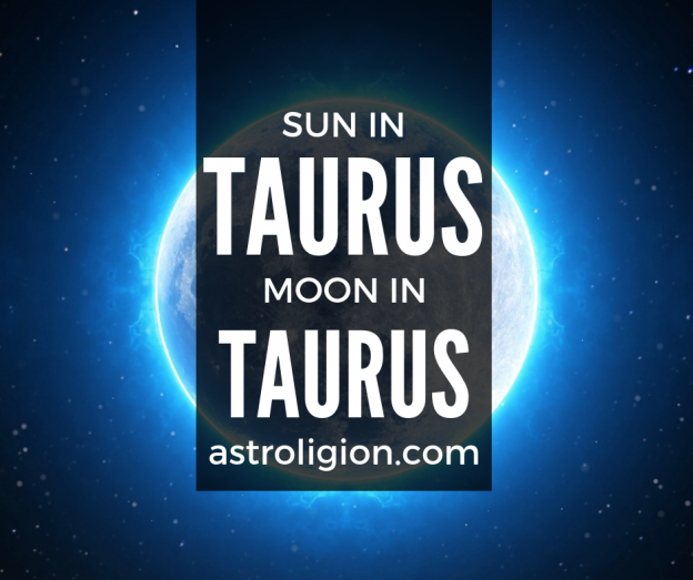 sun in taurus moon in taurus