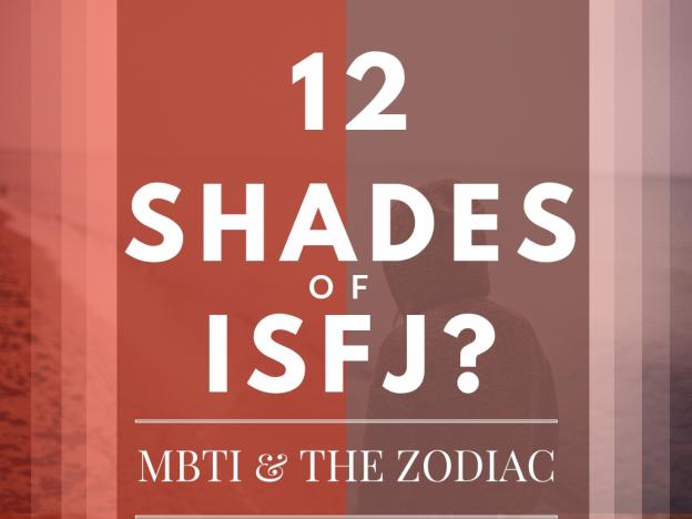 12 shades of isfj