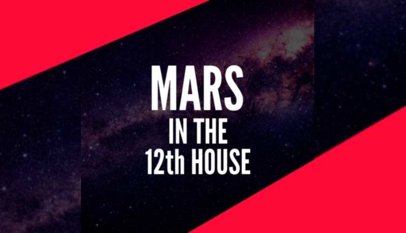 mars in the 12th house