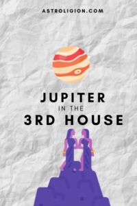 jupiter in the 3rd house pinterest