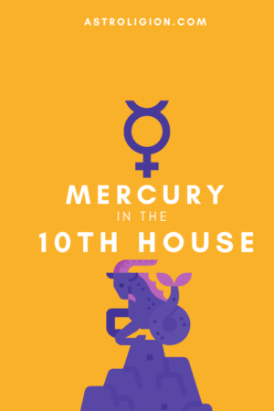 mercury in 10th house pinterest