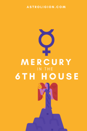 mercury in 6th house pinterest