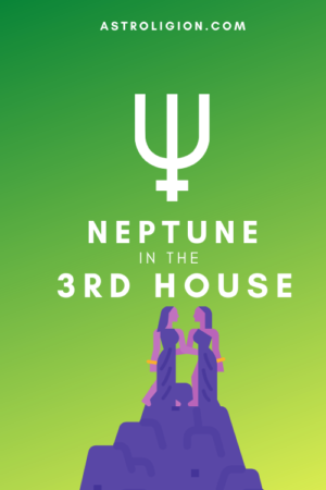 neptune in the 3rd house pinterest