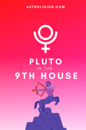 pluto in the 9th house pinterest