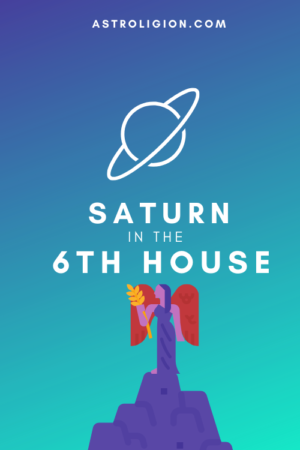 saturn in the 6th house pinterest