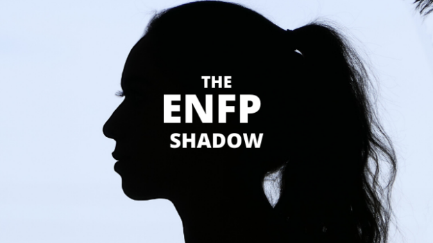 ENFP SHADOW