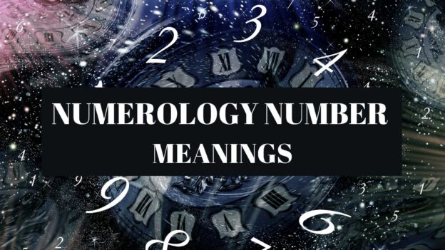 NUMEROLOGY NUMBER MEANINGS