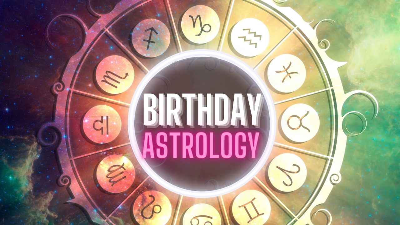 birthday astrology