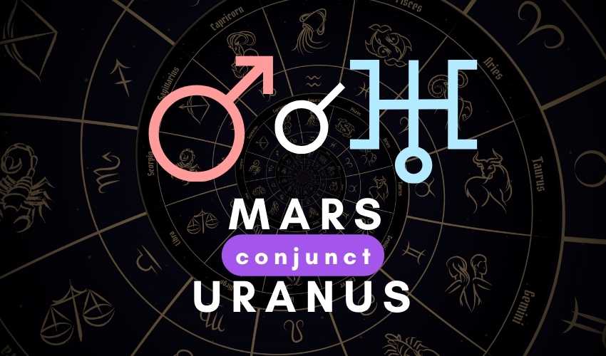 Mars conjunct Uranus aspect