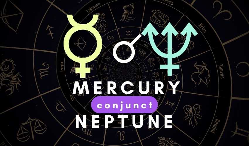 mercury conjunct neptune aspect